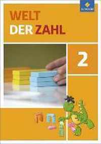 Welt der Zahl 2. Schülerband. Berlin, Brandenburg, Mecklenburg-Vorpommern, Sachsen-Anhalt und Thüringen