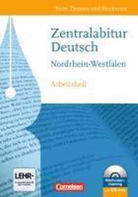 Texte, Themen und Strukturen: Zentralabitur Nordrhein-Westfalen. Arbeitsheft zur Abiturvorbereitung mit CD-ROM