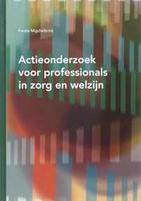 Actieonderzoek voor professionals in zorg en welzijn