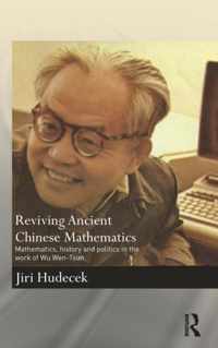 Reviving Ancient Chinese Mathematics