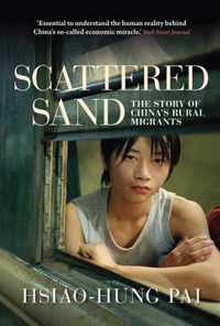 Scattered Sand The Story Of Chinas Rural