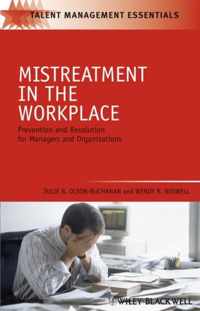 Mistreatment In The Workplace