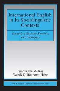 International English in Its Sociolinguistic Contexts