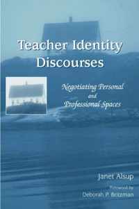 Teacher Identity Discourses