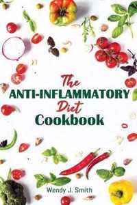 The Anti-inflammatory Diet Cookbook