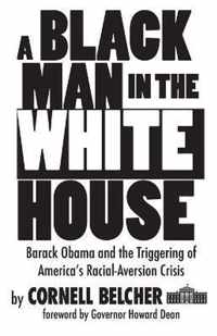 A Black Man in the White House