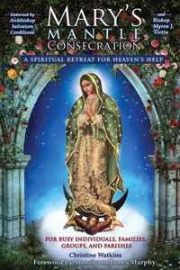 Mary's Mantle Consecration