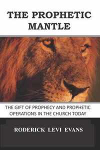 The Prophetic Mantle