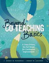 Beyond Co-Teaching Basics