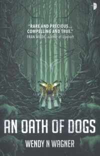 An Oath of Dogs - Wendy N. Wagner - Paperback (9780857666666)