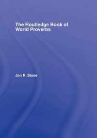 The Routledge Book of World Proverbs