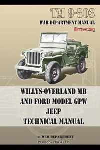 TM 9-803 Willys-Overland MB and Ford Model GPW Jeep Technical Manual