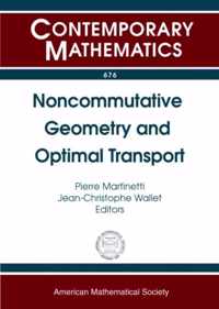 Noncommutative Geometry and Optimal Transport