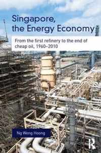 Singapore, the Energy Economy