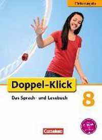 Doppel-Klick - Förderausgabe. Inklusion: für erhöhten Förderbedarf 8. Schuljahr. Schülerbuch