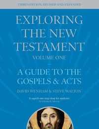 Exploring the New Testament, Volume 1 A Guide to the Gospels and Acts, Third Edition 1