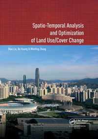 Spatio-temporal Analysis and Optimization of Land Use/Cover Change