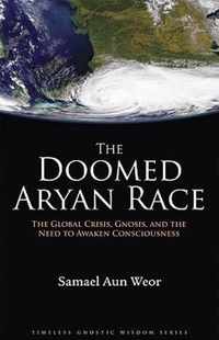 The Doomed Aryan Race