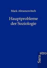 Hauptprobleme der Soziologie