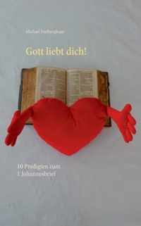 Gott liebt dich!