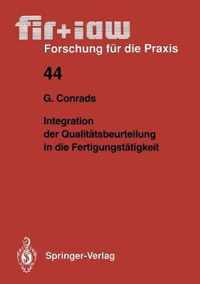 Integration Der Qualitätsbeurteilung in Die Fertigungstätigkeit