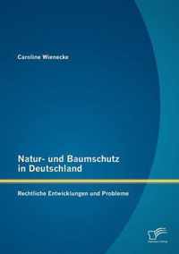 Natur- und Baumschutz in Deutschland