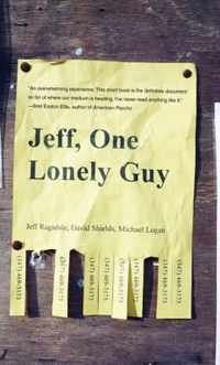 Jeff, One Lonely Guy