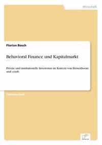 Behavioral Finance und Kapitalmarkt