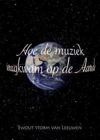 Hoe de muziek terugkwam op de aarde