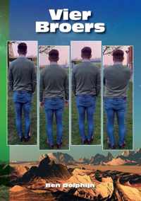 Vier Broers - Ben Dolphijn - Paperback (9789464067644)