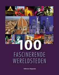 100 Fascinerende Wereldsteden