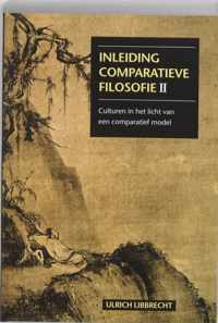 Inleiding comparatieve filosofie II