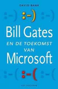 Bill Gates en de strijd binnen Microsoft - D. Bank