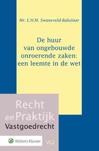 Recht en Praktijk - Vastgoedrecht  -   De huur van ongebouwde onroerende zaken: een leemte in de wet