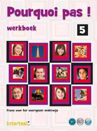 Pourquoi pas! (Nederlandse editie) 5 werkboek + online-mp3's