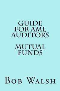 Guide for AML Auditors - Mutual Funds