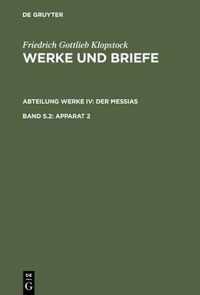 Friedrich Gottlieb Klopstock Werke und Briefe