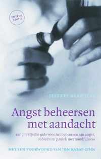 Angst Beheersen Met Aandacht