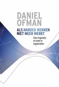 Core Quadrants 1 -   Als harder werken niet meer werkt