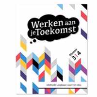 Toekomst  -  Werken aan je toekomst Niveau 1 en 2