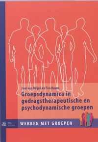 Groepsdynamica in Gedragstherapeutische En Psychodynamische Groepen