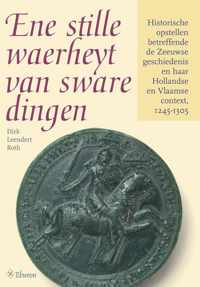 Ene stille waerheyt van sware dingen