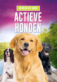 Herken de hond  -   Actieve honden