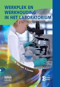 Heron-reeks  -   Werkplek en werkhouding in het laboratorium