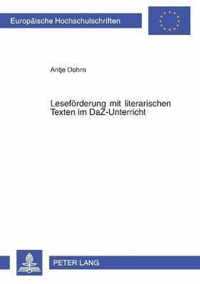 Leseförderung mit literarischen Texten im DaZ-Unterricht