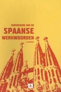 Vervoegingen 5 -   Vervoeging van de Spaanse werkwoorden