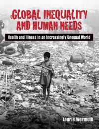 Global Inequality and Human Needs