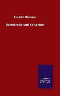 Demokratie und Kaisertum