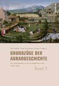 Grundzuge Der Agrargeschichte: Band 1