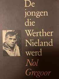 De jongen die Werther Nieland werd